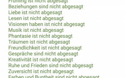 Nicht abgesagt sind…Dankbarkeit